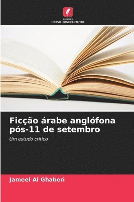 Jameel Al Ghaberi - Ficção árabe anglófona pós-11 de setembro, Häftad