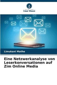 bokomslag Eine Netzwerkanalyse von Leserkonversationen auf Zim Online Media