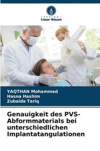 bokomslag Genauigkeit des PVS-Abformmaterials bei unterschiedlichen Implantatangulationen