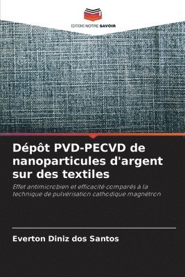 Dpt PVD-PECVD de nanoparticules d'argent sur des textiles 1