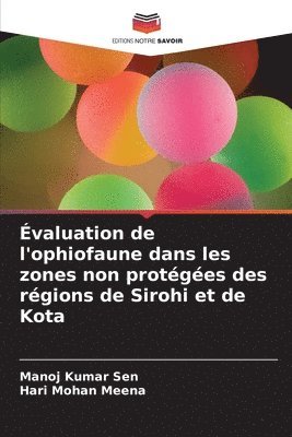 valuation de l'ophiofaune dans les zones non protges des rgions de Sirohi et de Kota 1