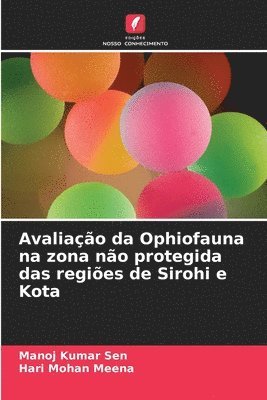 bokomslag Avaliao da Ophiofauna na zona no protegida das regies de Sirohi e Kota