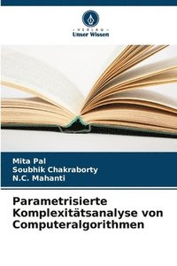 bokomslag Parametrisierte Komplexittsanalyse von Computeralgorithmen