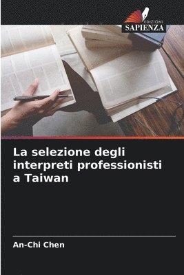 La selezione degli interpreti professionisti a Taiwan 1