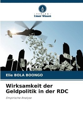 Wirksamkeit der Geldpolitik in der RDC 1