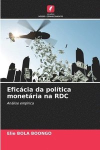 bokomslag Eficcia da poltica monetria na RDC