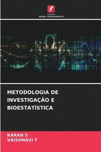 bokomslag Metodologia de Investigação E Bioestatística