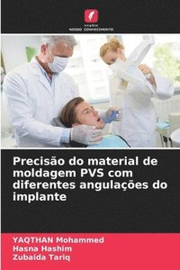 bokomslag Preciso do material de moldagem PVS com diferentes angulaes do implante