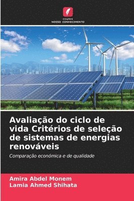 bokomslag Avaliao do ciclo de vida Critrios de seleo de sistemas de energias renovveis