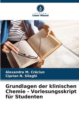 bokomslag Grundlagen der klinischen Chemie - Vorlesungsskript fr Studenten