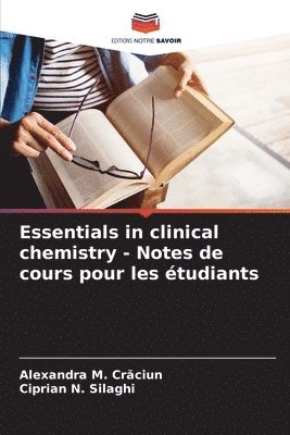 Essentials in clinical chemistry - Notes de cours pour les étudiants