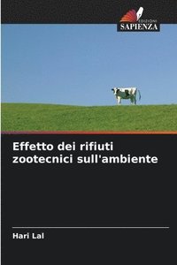 bokomslag Effetto dei rifiuti zootecnici sull'ambiente