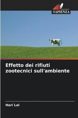 bokomslag Effetto dei rifiuti zootecnici sull'ambiente