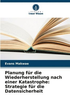 Planung für die Wiederherstellung nach einer Katastrophe