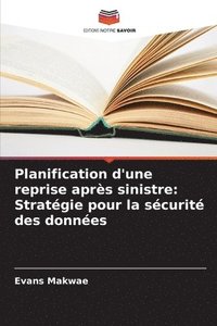 bokomslag Planification d'une reprise aprs sinistre