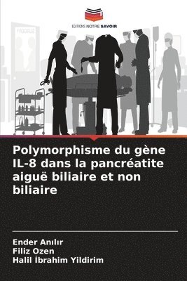 Polymorphisme du gne IL-8 dans la pancratite aigu biliaire et non biliaire 1