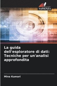 bokomslag La guida dell'esploratore di dati