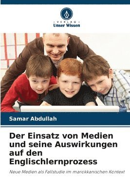 Samar Abdullah - Einsatz von Medien und seine Auswirkungen auf den Englischlernprozess, Häftad