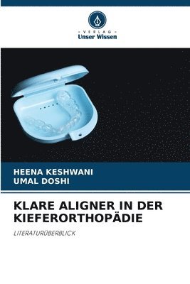 bokomslag Klare Aligner in Der Kieferorthopdie