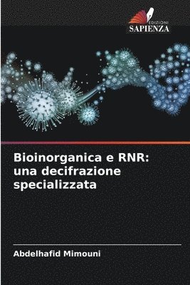 bokomslag Bioinorganica e RNR