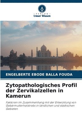 bokomslag Zytopathologisches Profil der Zervikalzellen in Kamerun