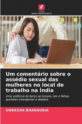 Um comentrio sobre o assdio sexual das mulheres no local de trabalho na ndia 1