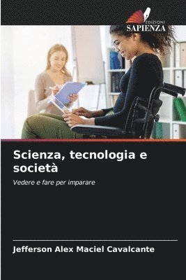Jefferson Alex Maciel Cavalcante - Scienza, tecnologia e società, Häftad