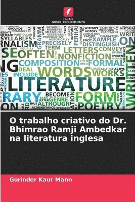 Gurinder Kaur Mann - O trabalho criativo do Dr. Bhimrao Ramji Ambedkar na literatura inglesa, Häftad