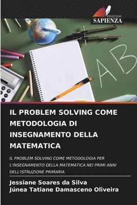 bokomslag Il Problem Solving Come Metodologia Di Insegnamento Della Matematica