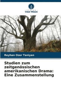 bokomslag Studien zum zeitgenssischen amerikanischen Drama