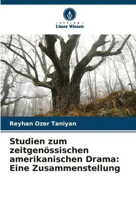 bokomslag Studien zum zeitgenssischen amerikanischen Drama