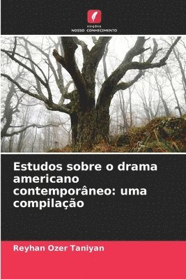 bokomslag Estudos sobre o drama americano contemporneo