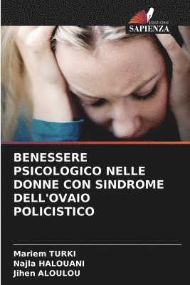 bokomslag Benessere Psicologico Nelle Donne Con Sindrome Dell'ovaio Policistico