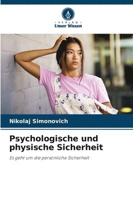 bokomslag Psychologische und physische Sicherheit