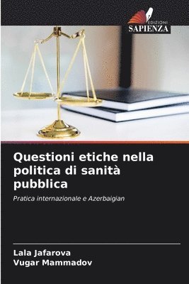 bokomslag Questioni etiche nella politica di sanit pubblica