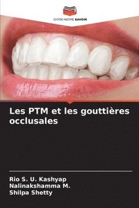 bokomslag Les PTM et les gouttires occlusales