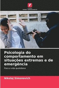 bokomslag Psicologia do comportamento em situaes extremas e de emergncia