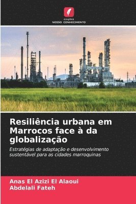 Resiliência urbana em Marrocos face à da globalização