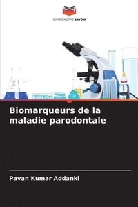 bokomslag Biomarqueurs de la maladie parodontale