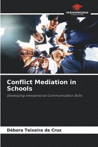 bokomslag Conflict Mediation in Schools