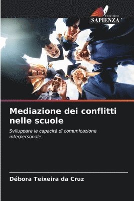 bokomslag Mediazione dei conflitti nelle scuole