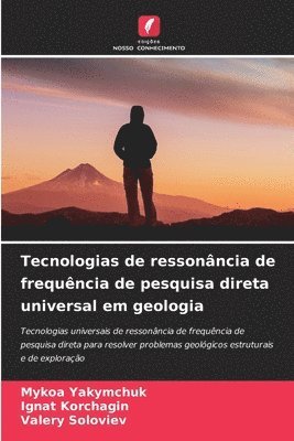 Tecnologias de ressonância de frequência de pesquisa direta universal em geologia