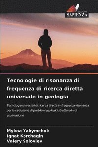 bokomslag Tecnologie di risonanza di frequenza di ricerca diretta universale in geologia