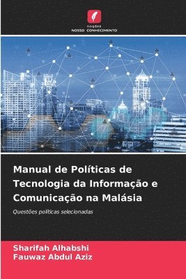 bokomslag Manual de Políticas de Tecnologia da Informação e Comunicação na Malásia