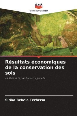 bokomslag Rsultats conomiques de la conservation des sols