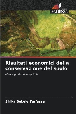 bokomslag Risultati economici della conservazione del suolo