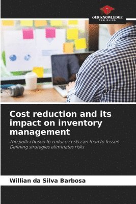 Cost reduction and its impact on inventory management 1