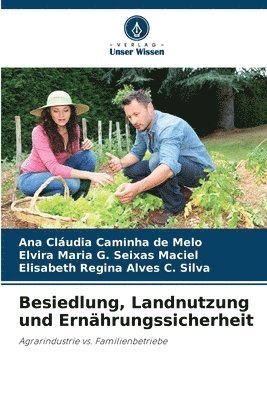 Besiedlung, Landnutzung und Ernährungssicherheit 1