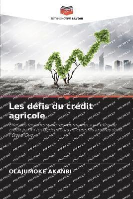 Les dfis du crdit agricole 1