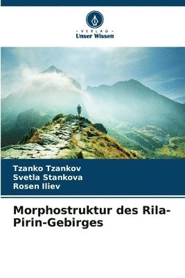 bokomslag Morphostruktur des Rila-Pirin-Gebirges